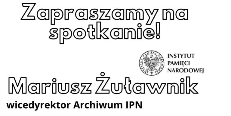Co kryją polskie archiwa – spotkanie z przedstawicielami IPN i NAC