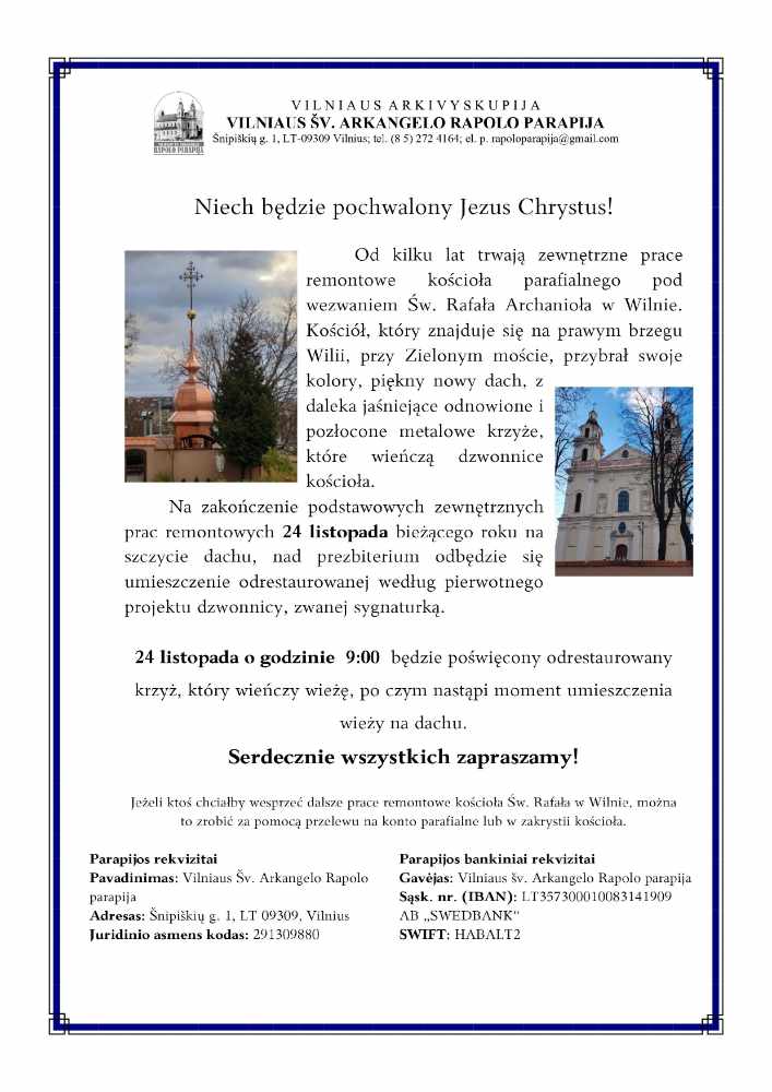 Święcenie krzyża wieńczącego sygnaturkę kościoła św. Rafała Archanioła w Wilnie