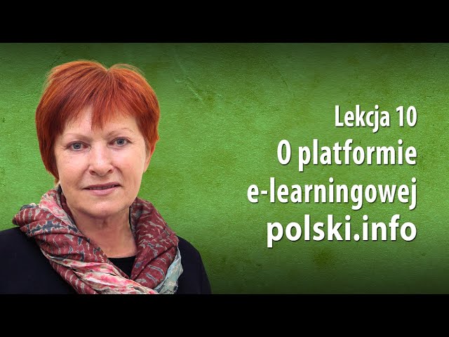 Spotkania z językiem polskim 2022. Lekcja 10: o platformie e-learningowej polski.info