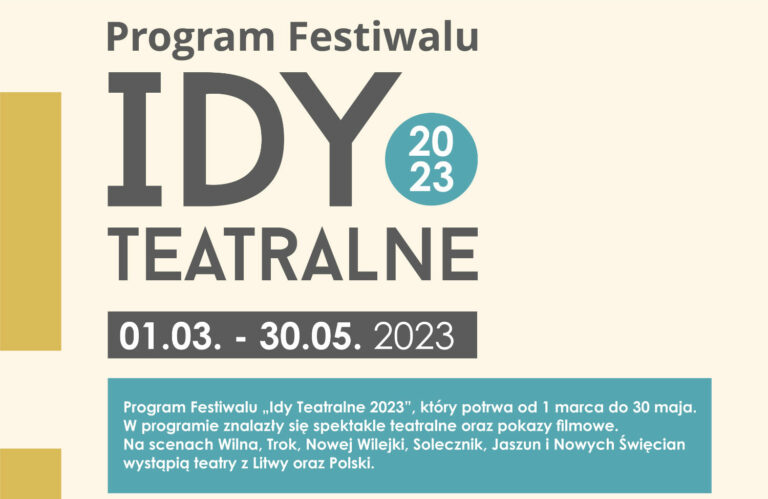 „Idy Teatralne 2023”. Program festiwalu. „Przemyślany i dostosowany do potrzeb”