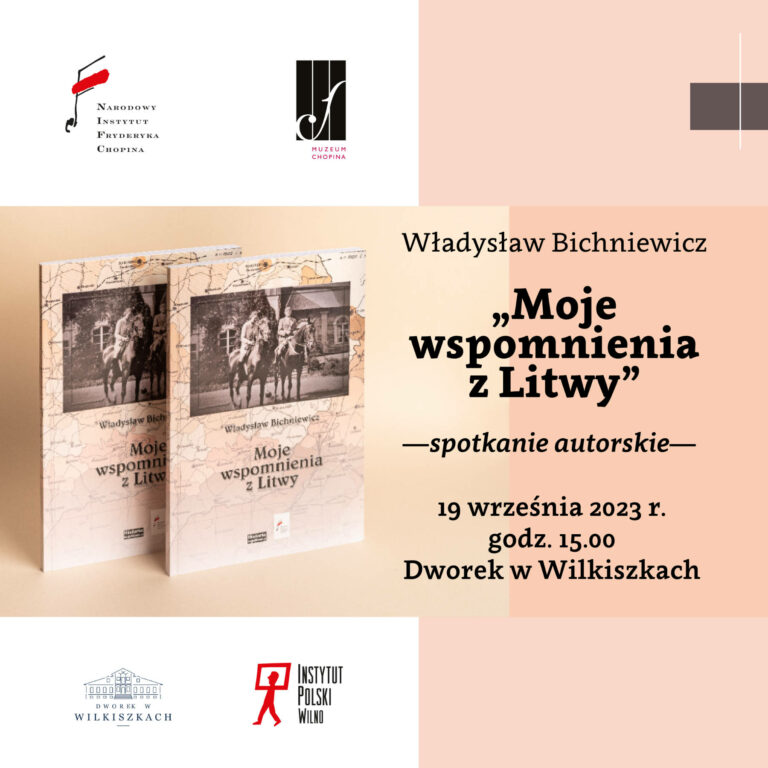 Prezentacja książki Władysława Bichniewicza „Moje wspomnienia z Litwy”