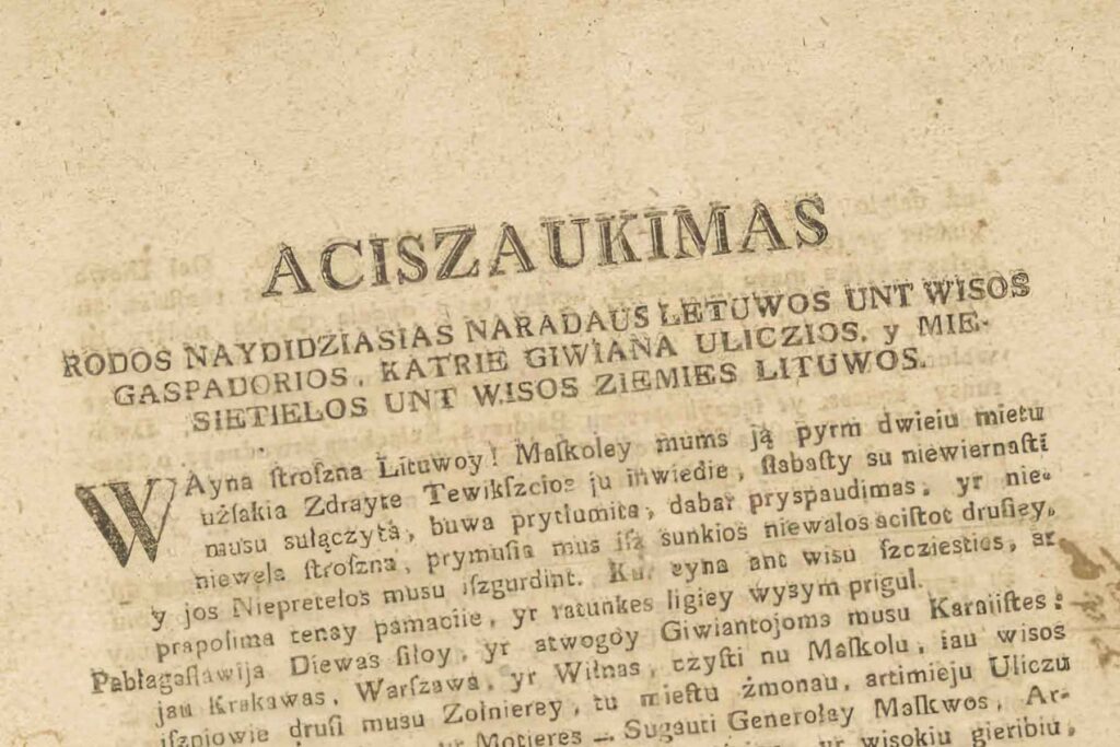 „Aciszaukimas” była pierwszą publiczną odezwą w języku litewskim. Był to efekt Konstytucji 3 maja, która do pojęcia narodu włączyła także włościan.