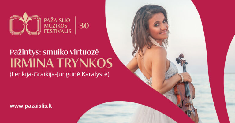 Afisz: „Skrzypaczka-wirtuozka Irmina Trynkos na Festiwalu Muzycznym w Pożajściu”.