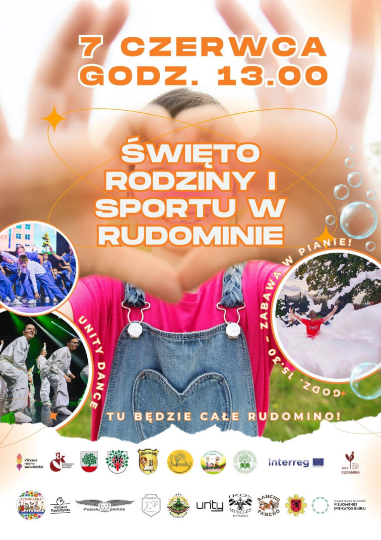 Afisz: „7 czerwca o godz. 13:00 w Parku w Rudominie (ul. Wileńska 2, Rudomino) odbędzie się Święto rodziny i sportu”.
