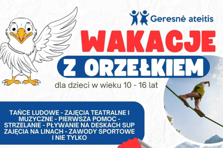 Afisz: „Wakacje z Orzełkiem”.