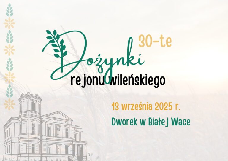 Afisz dożynek w rejonie wileńskim.