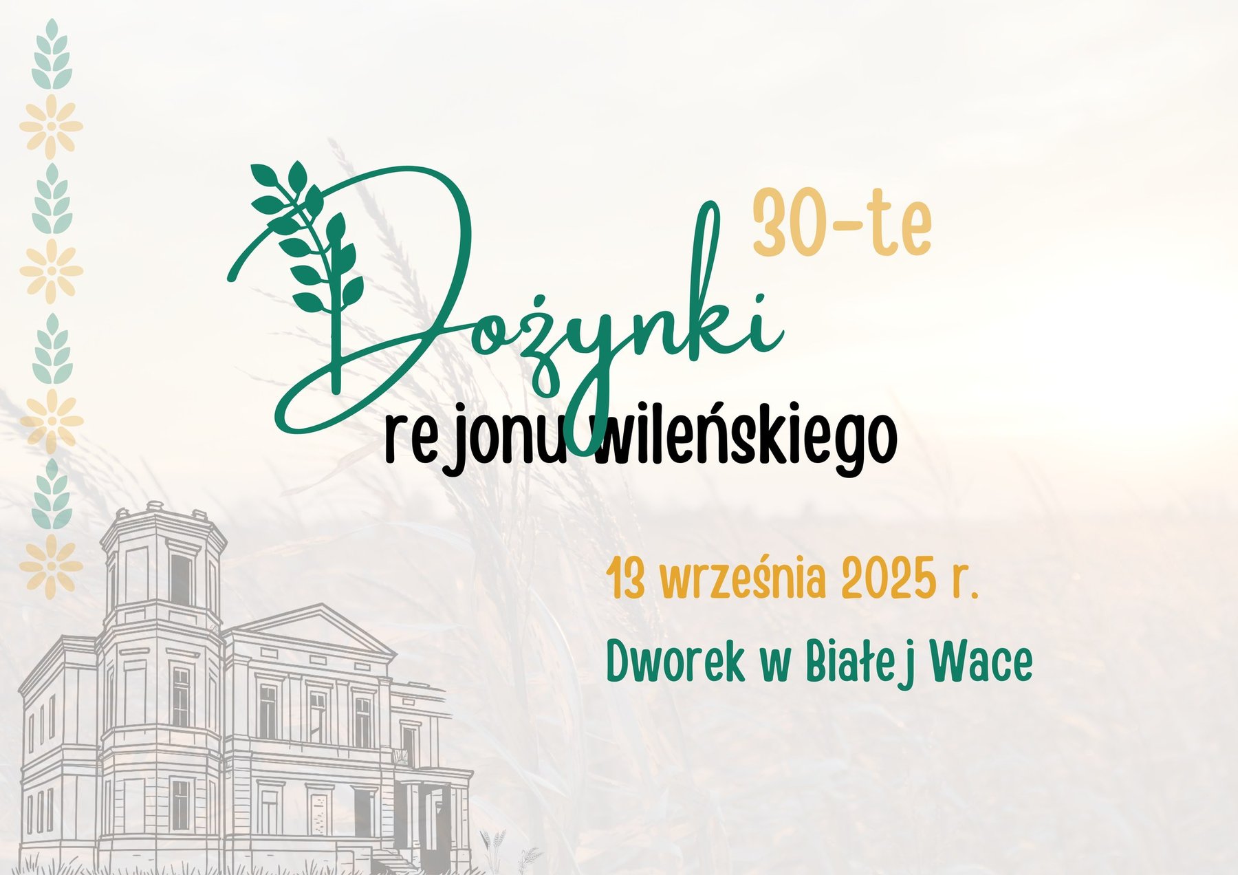 Afisz dożynek w rejonie wileńskim.
