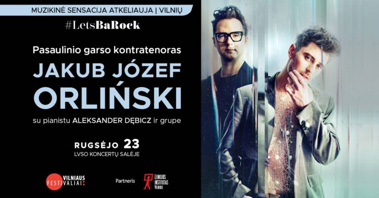 Afisz: „Światowej sławy kontratenor Jakub Józef Orliński  w Wilnie –  muzyczna sensacja, czyli występ »#LetsBaRock«”.