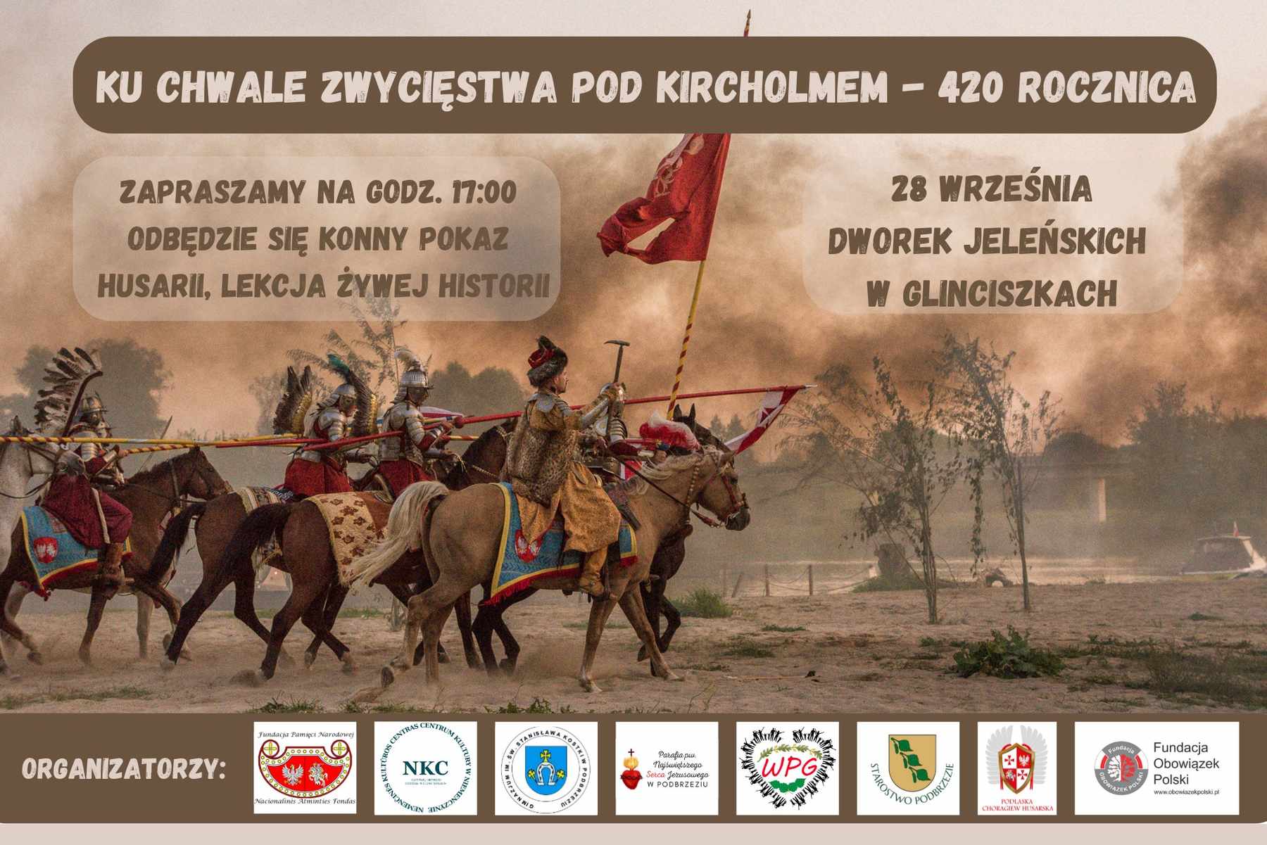 Afisz: „Obchody 420. rocznicy Bitwy Obojga Narodów pod Kircholmem”.