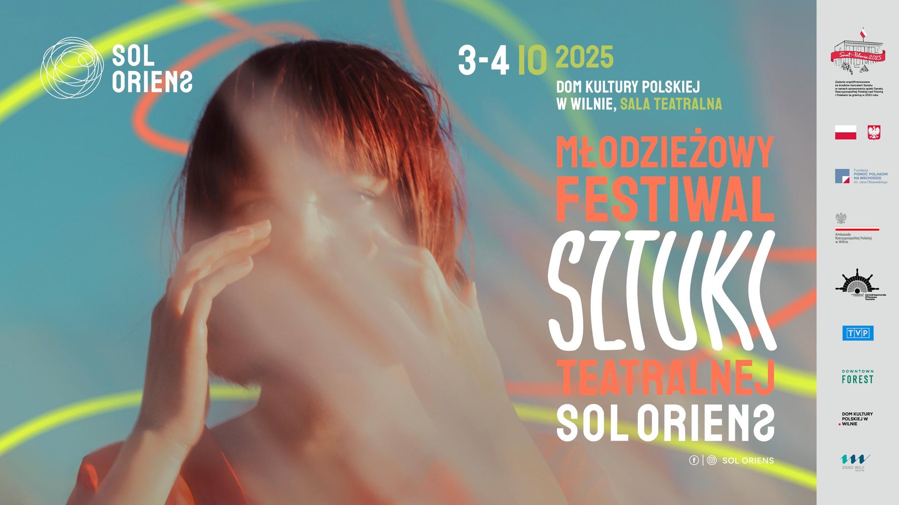 Afisz: „Młodzieżowy Festiwal Sztuki Teatralnej Sol Oriens w Wilnie”.