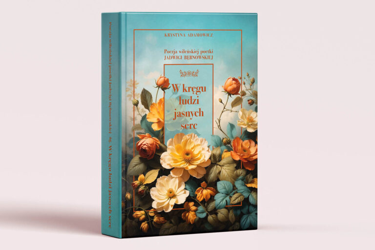 „W kręgu ludzi jasnych serc”. Nowa książka dla miłośników wileńskiej poezji