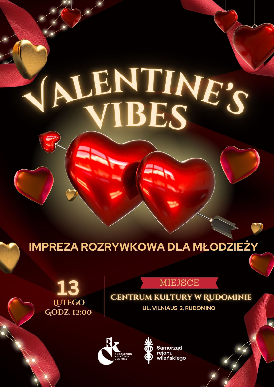 Afisz: „Walentynki w Centrum Kultury w Rudominie”.