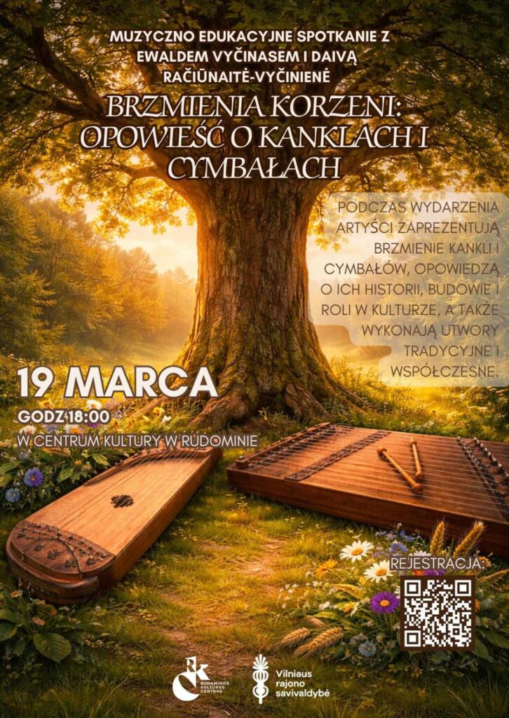 Afisz: Spotkanie edukacyjne „Brzmienia korzeni: opowieść o kanklach i cymbałach”.