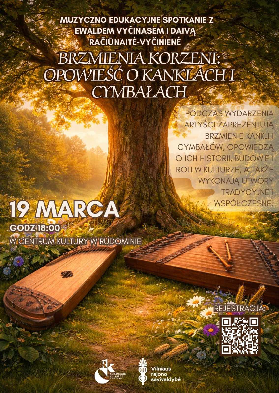Afisz: Spotkanie edukacyjne „Brzmienia korzeni: opowieść o kanklach i cymbałach”.