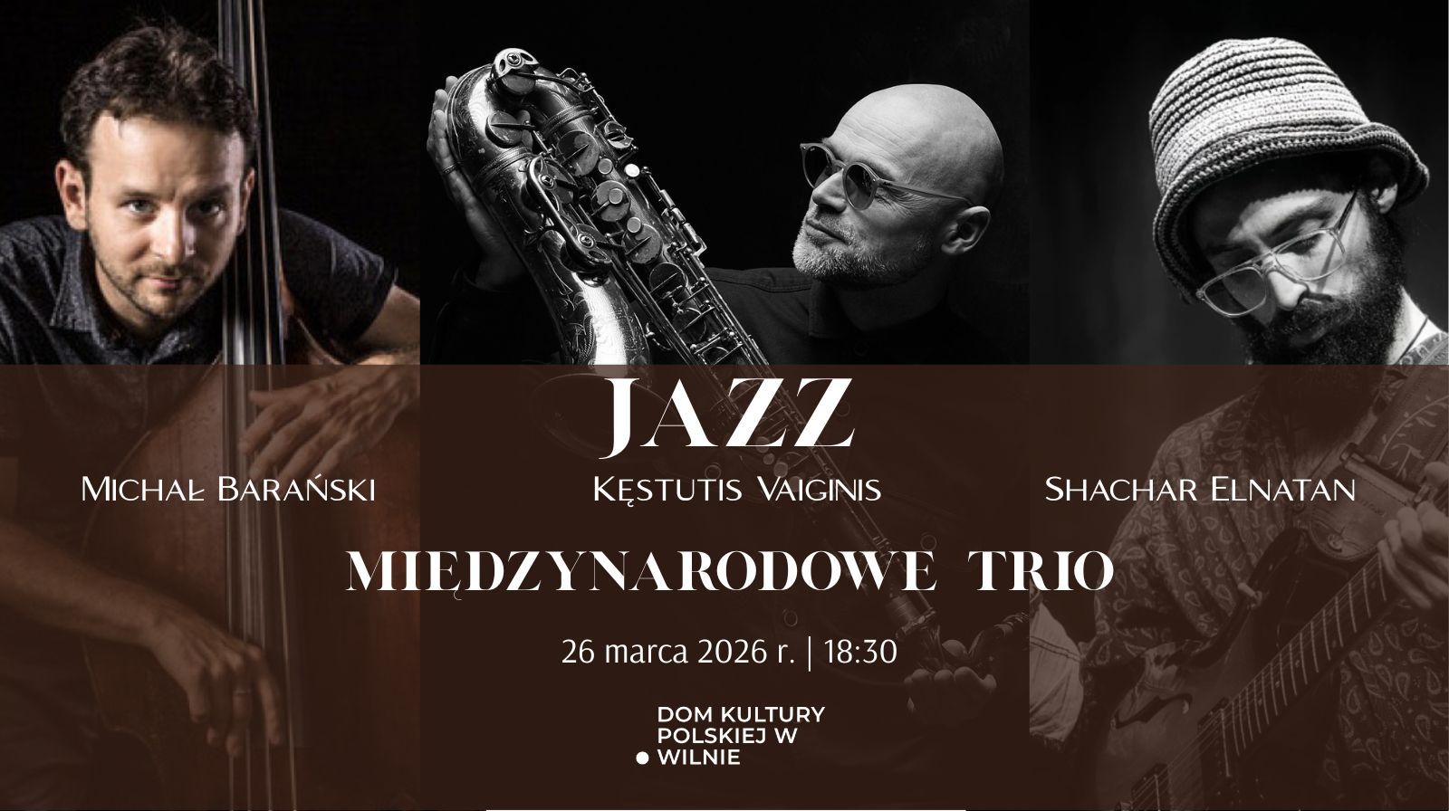 Afisza: „Čiurlionis w aranżacji jazzowej w DKP”.