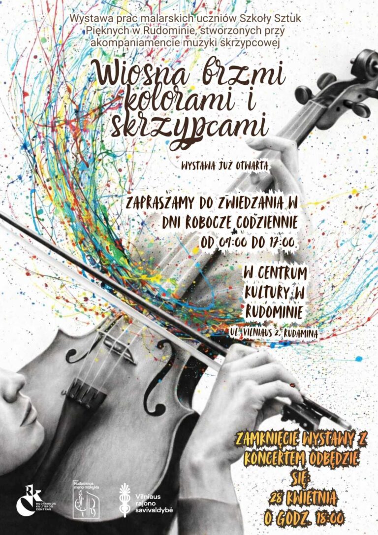 Afisz aakończenia wystawy i koncert „Wiosna brzmi kolorami i skrzypcami”.