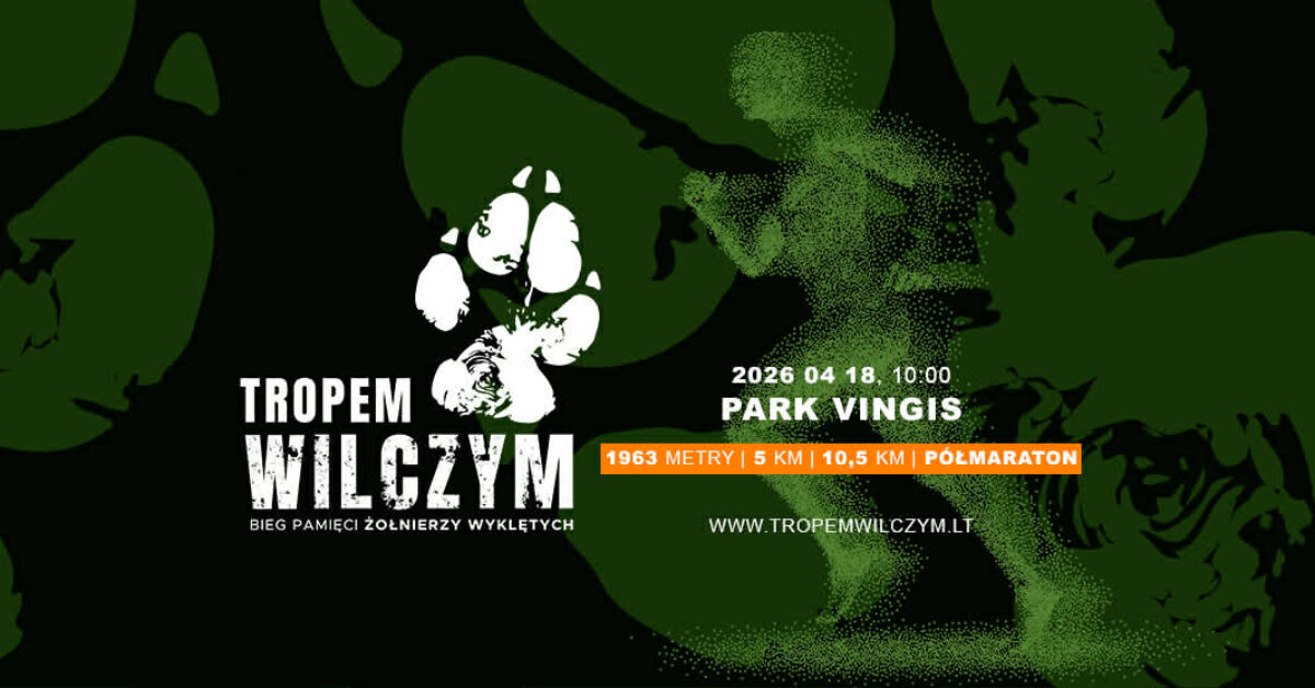 Zbliża się „Tropem Wilczym” w Wilnie. Biec zachęca olimpijczyk z Niemenczyna, Karol Dombrowski