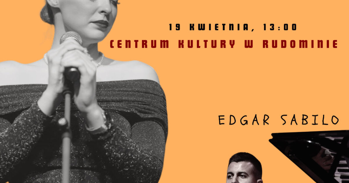 Koncert „Oh, miłości | chwilo | życiu” w Centrum Kultury w Rudominie