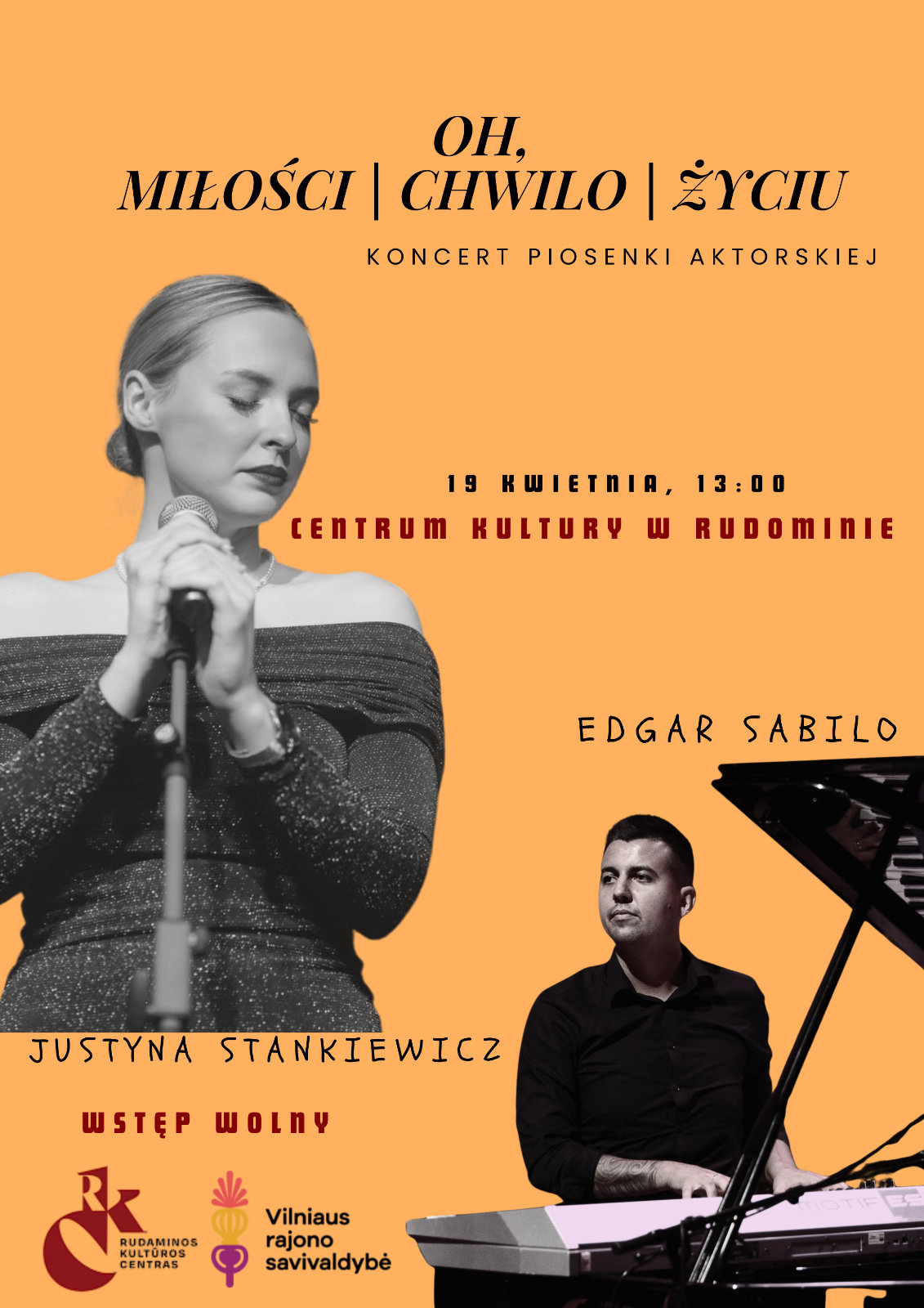 Afisz koncertu „Oh, miłości | chwilo | życiu” w Centrum Kultury w Rudominie.