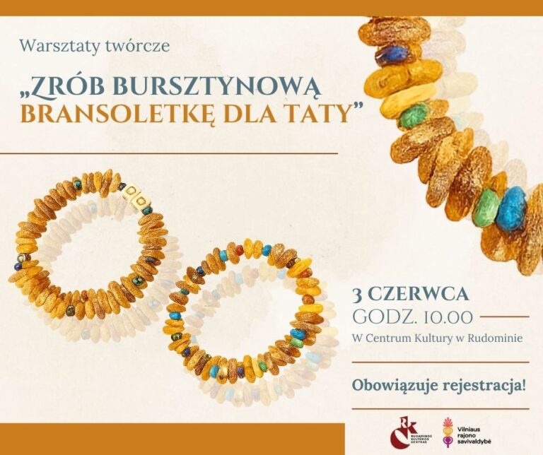 Afisz warsztatów „Zrób bursztynową bransoletkę dla taty”.