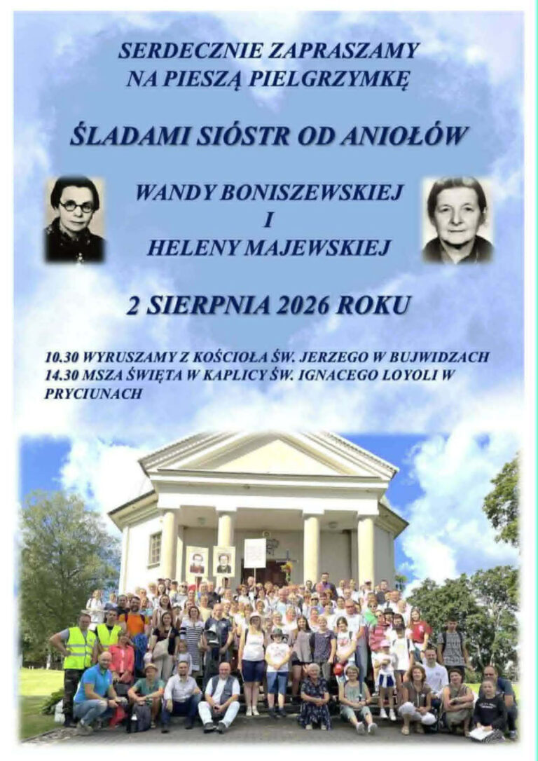 Afisz pielgrzymki śladami Sióstr od Aniołów – Wandy Boniszewskiej i Heleny Majewskiej.