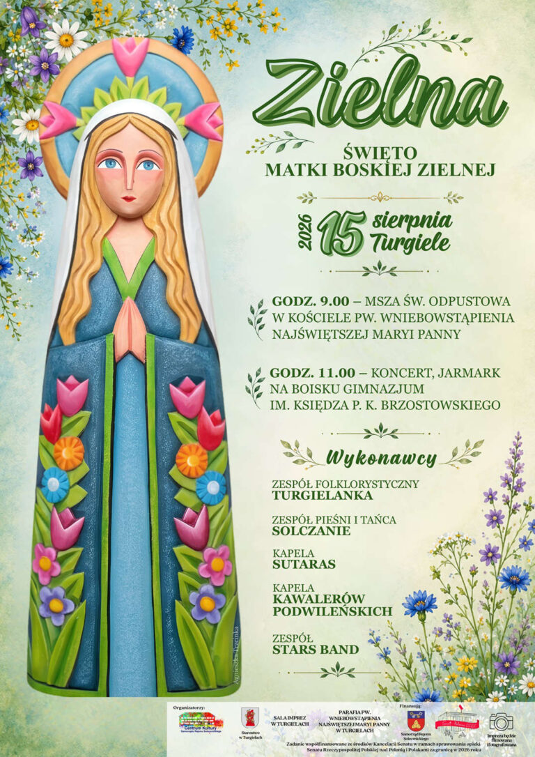 Afisz Święta Matki Boskiej Zielnej w Turgielach.