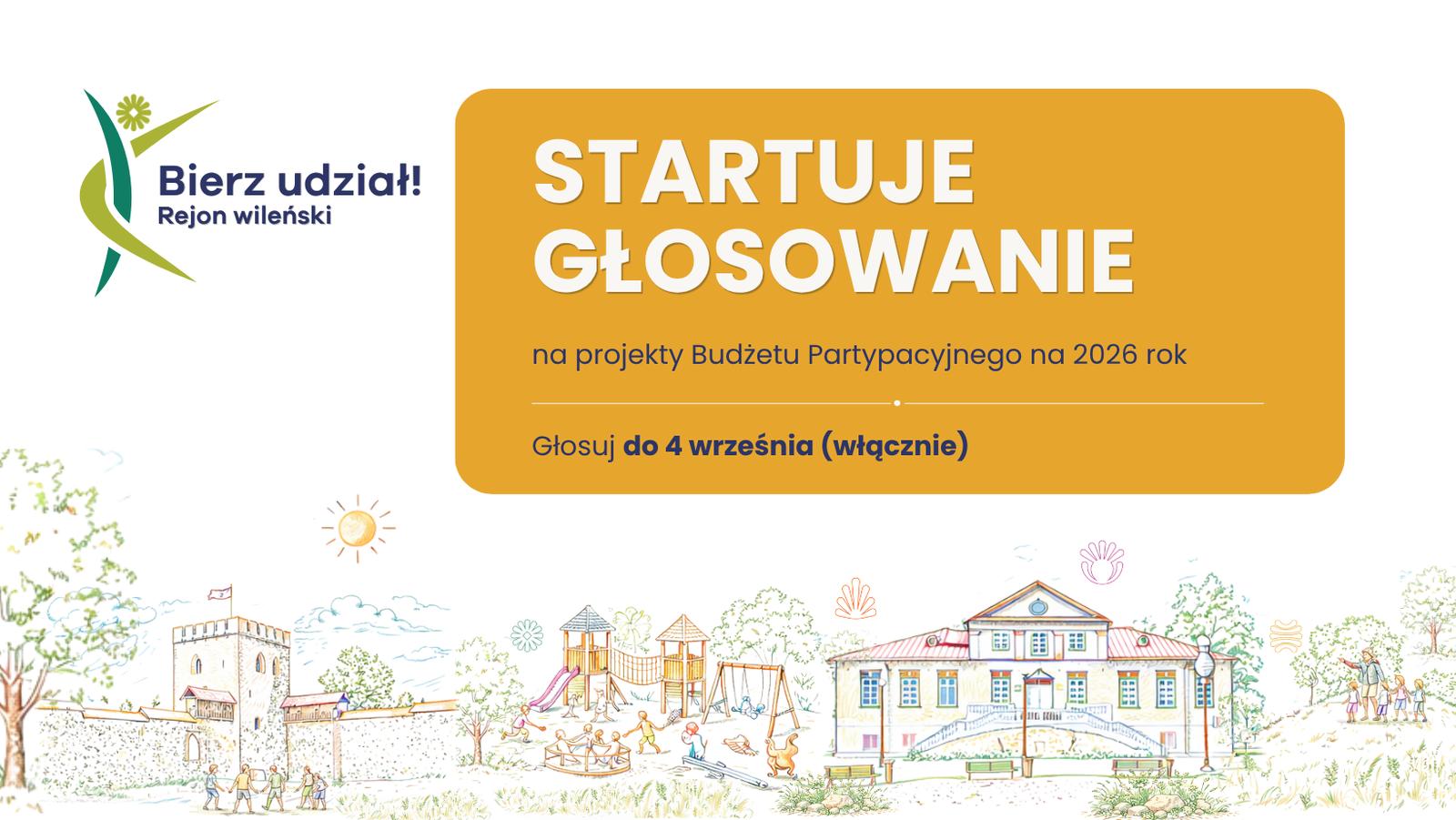 Plakat: „Oddaj głos na projekty Budżetu Partycypacyjnego 2026 w rejonie wileńskim”.