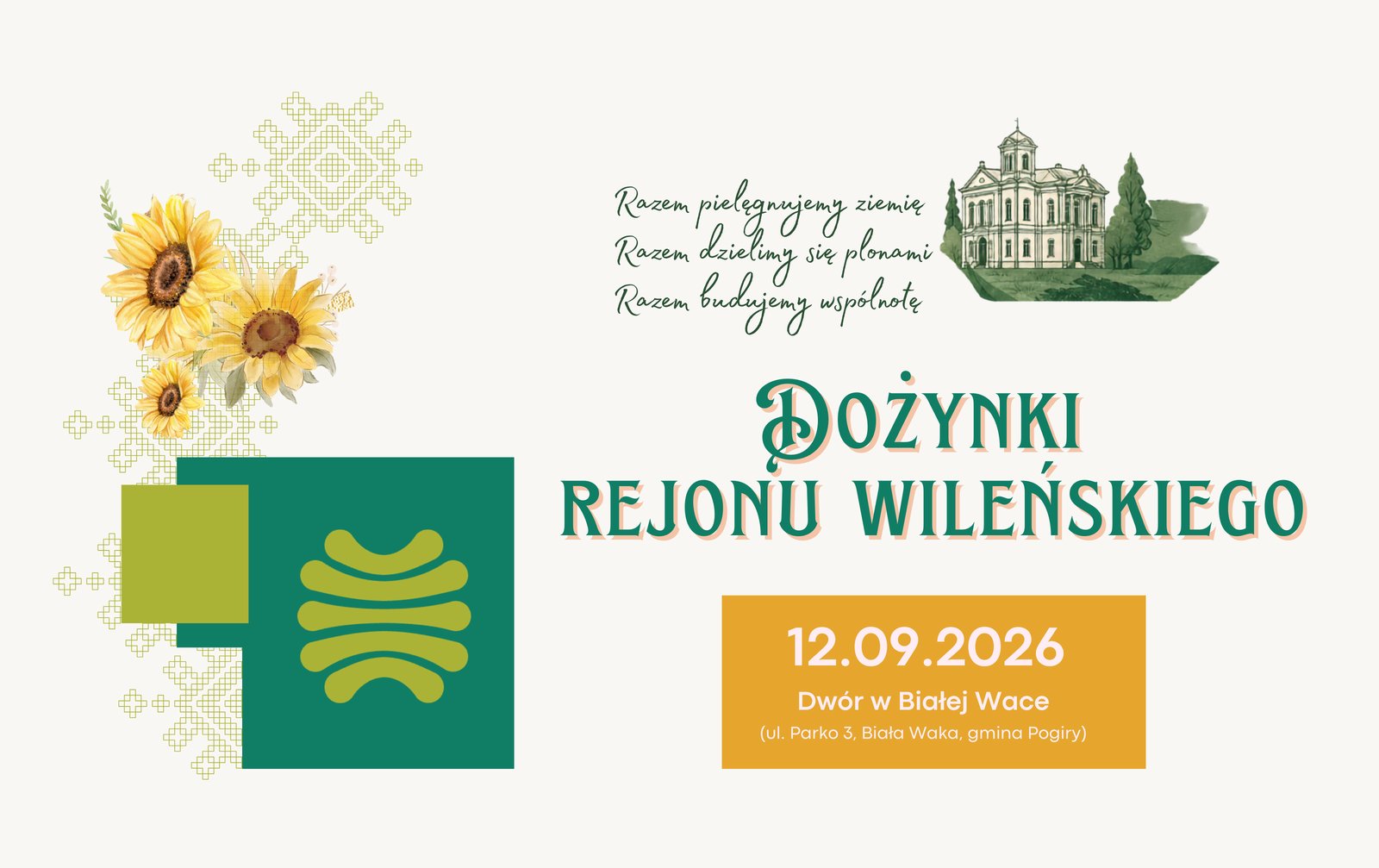 Samorzad-2026-08-06-PORTAL Afisz: „Rejon wileński zaprasza na tradycyjne Dożynki”.