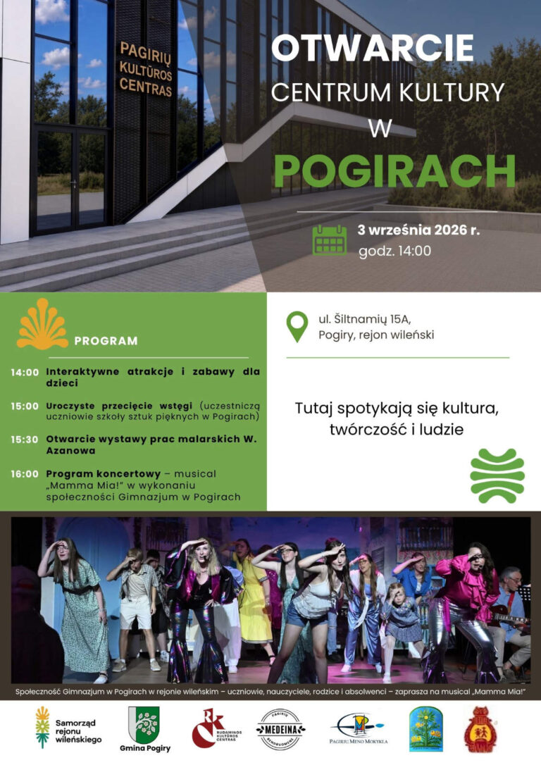 Program otwarcia Centrum Kultury w Pogirach.